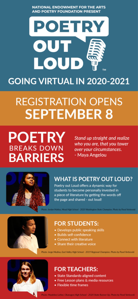 National Endowment for the Arts and Poetry Foundation Present Poetry Out Loud, going virtual in 2020-2021. Registration opens September 8.