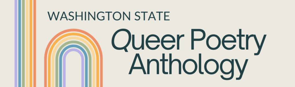 Queer Poetry Anthology banner with rainbow stripes on left